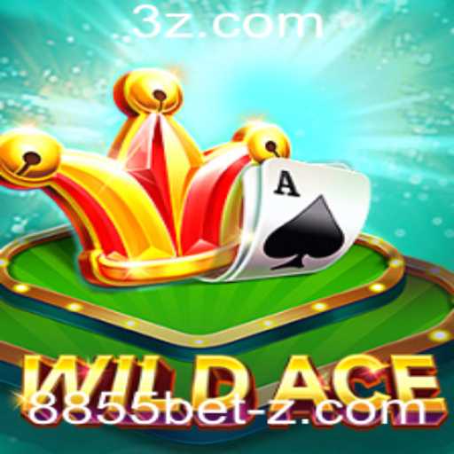 Descubra o Empolgante Mundo do WildAce: Um Mergulho no Jogo e na Aposta 8855